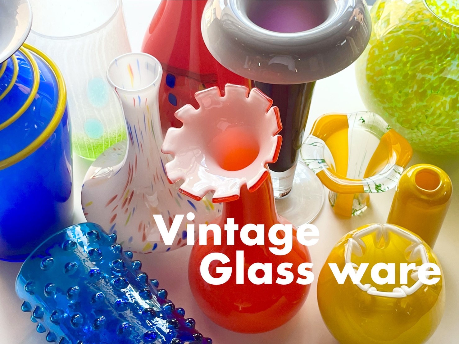 Vintage Glass Ware 特集